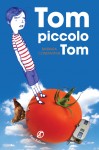 Tom, Piccolo Tom di Barbara Constantine